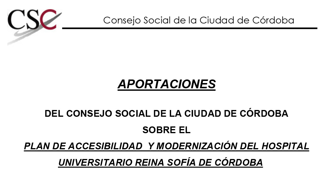 El Consejo Social de la Ciudad de Córdoba realiza una serie de aportaciones al Plan de Accesibilidad del Hospital Universitario Reina Sofía